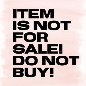 NOT FOR SALE